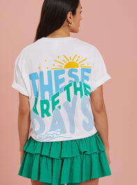 These Are The Days Graphic Tee Detail 4 - AS REVIVAL
