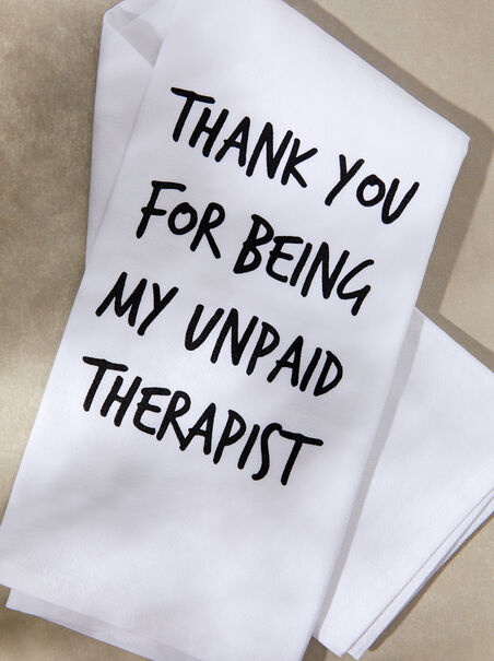 Unpaid Therapist Tea Towel - AS REVIVAL